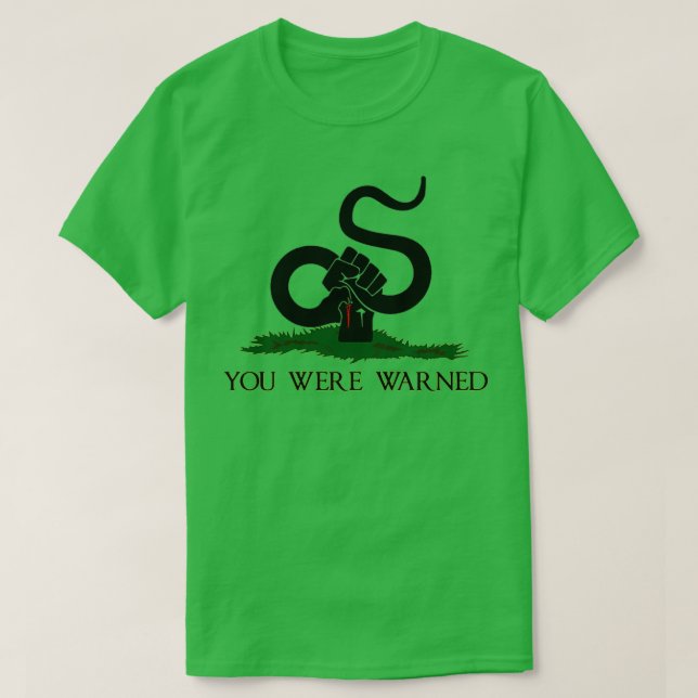 Camiseta Gadsden Flag You Were Warned Flag  (Frente do Design)