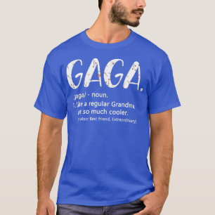 Camiseta Gaga como uma vovó normal, mas Dia de as mães mais