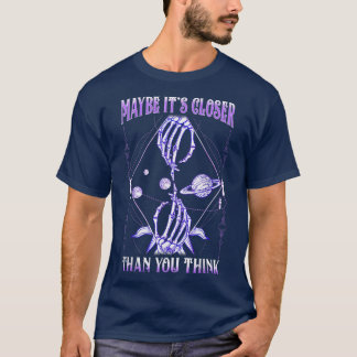 Camiseta GALAXY SKELETON Talvez esteja mais perto do que vo