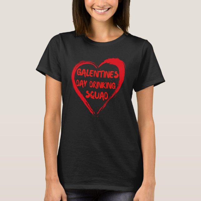 Camiseta Galentines Day Drinking Squad Fav Single Bestie Va (Frente)