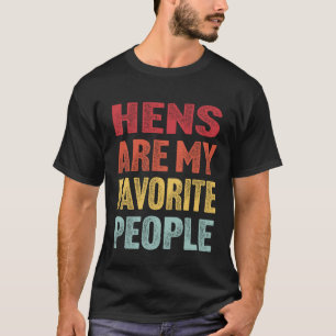 Camiseta Galinha é Minha Gente Favorita Frase Engraçada de 