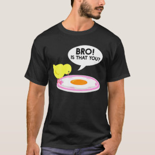 Camiseta Galinha É Que Você Irmão Chicken Fried