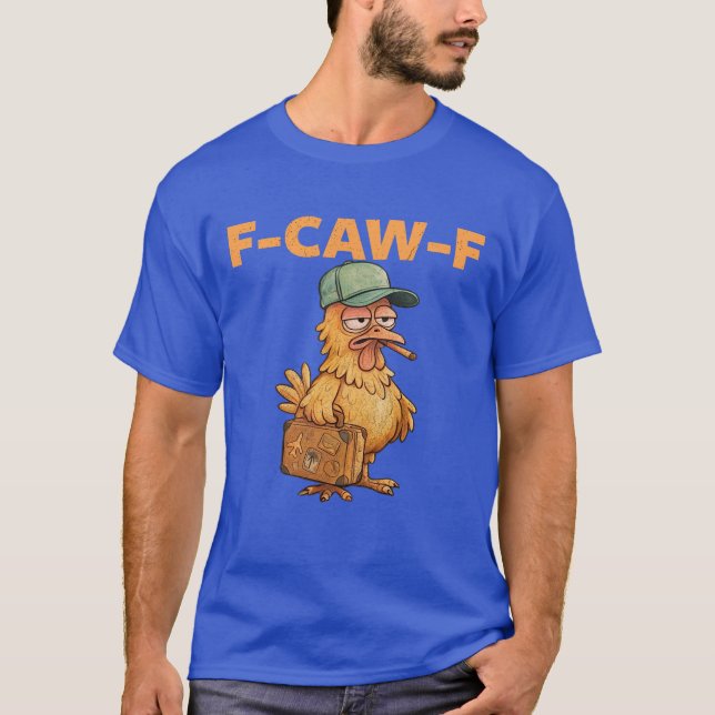 Camiseta Galinha Engraçada E Humorada De F-Caw-F Thug Life (Frente)