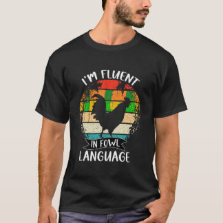 Camiseta Galinha Engraçado Retro Vintage Sou Fluente em Fow