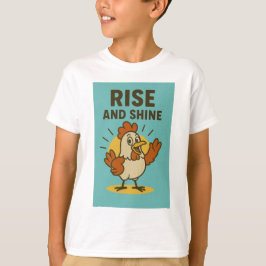 Camiseta Galinha Feliz Rise e Shine
