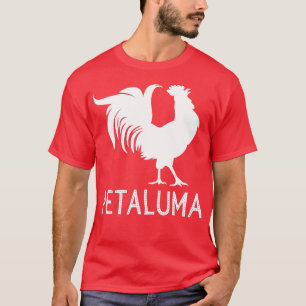 Camiseta Galinha-galinha-galinha-do-campo, Petaluma Califór