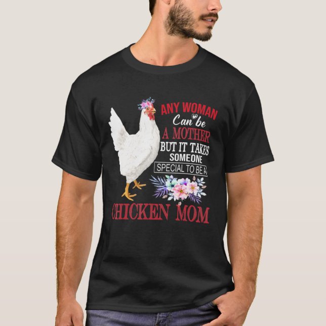 Camiseta Galinha Qualquer Mulher Pode Ser Mãe - Galinha (Frente)