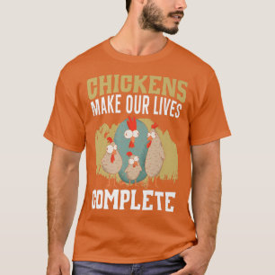Camiseta Galinhas Fazem Nossas Vidas Completarem As Aves De