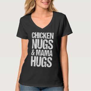 Camiseta Galinhas Nugs E Mamãe Abraçam Bebês Nuggers