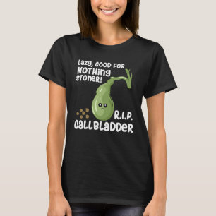 Camiseta Gallbladle Fora O Bem Preguiçoso Para Nada