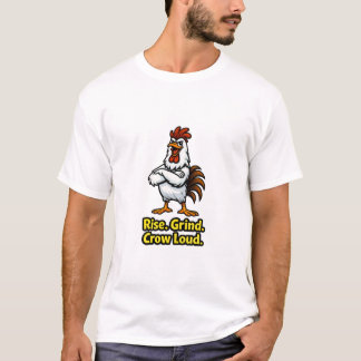 Camiseta Galo Alto Barulhento – Inspirador Engraçado