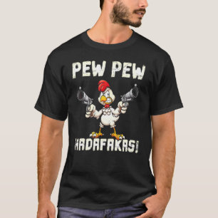 Camiseta Galo Pew Pew Madafakas Para Frango