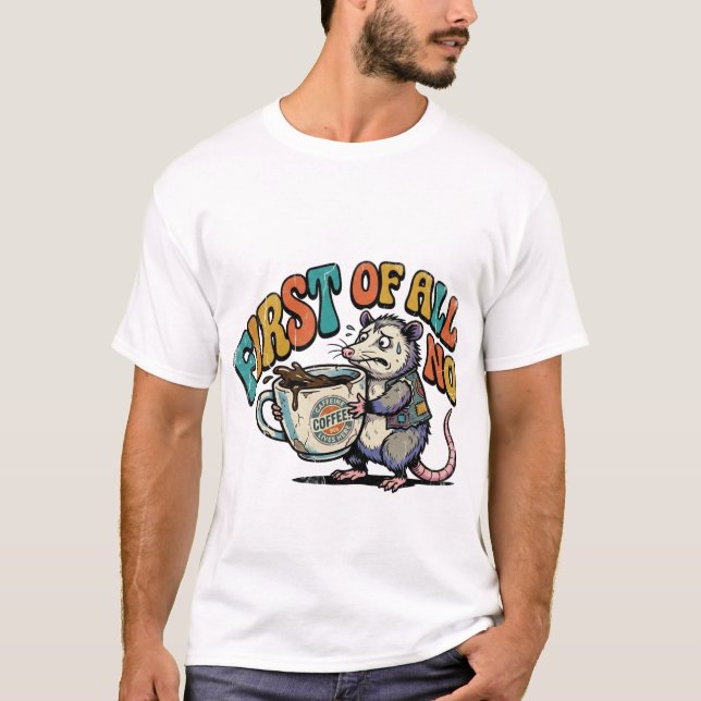 Camiseta Gambá Caótico Antes De Mais Nada Sem Sarcasmo Retr (Frente)
