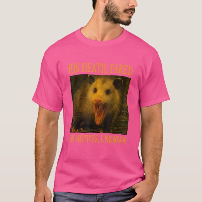 Camiseta Gambá Sua Morte Falseada Seus Motivos Desconhecido (Frente)