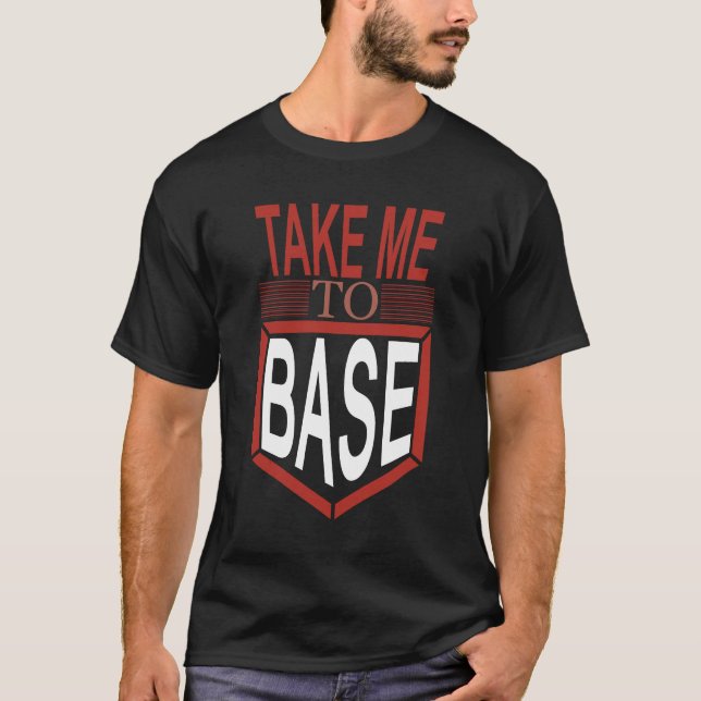 Camiseta Game Day Flirt – Take Me to Base (Frente)