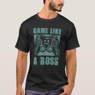 Camiseta Game Like a Boss Gamer Cote Piada Video Gaming Gr
