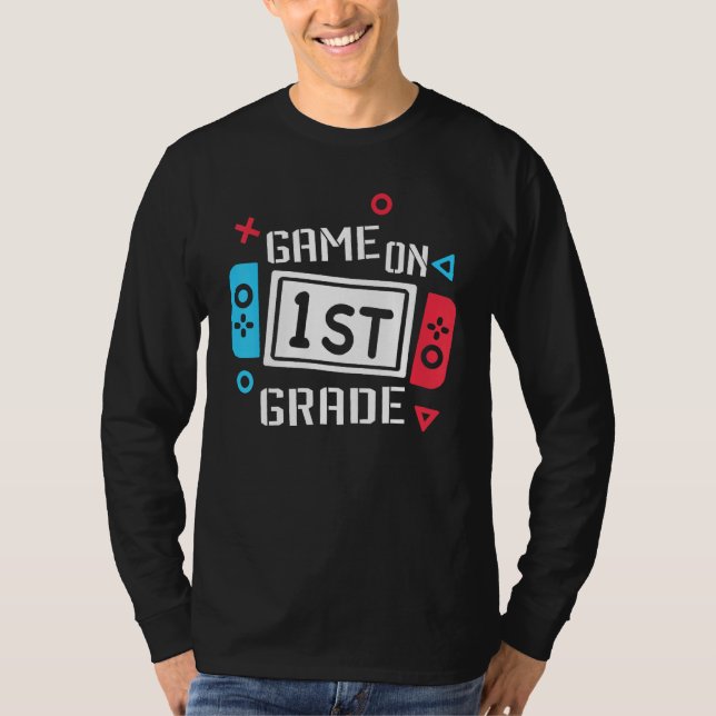 Camiseta Game On 1st Grade First Grade Back To School Teach (Frente)