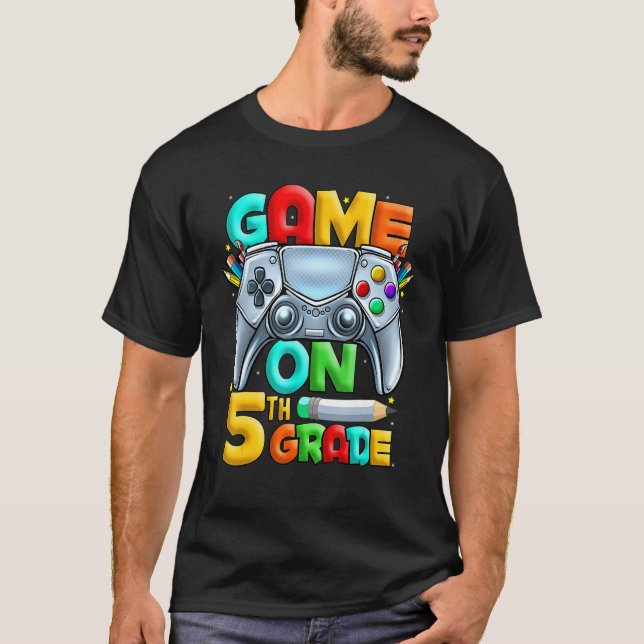 Camiseta Game On 5th Grade Back To School 5th Grade Level U (Frente)
