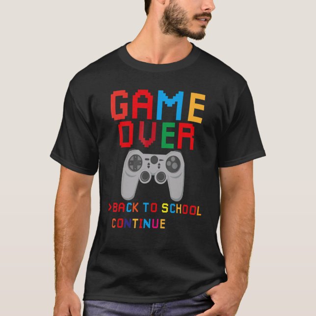 Camiseta Game Over Back To School Gaming Teacher Student (Frente)