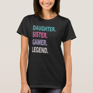 Camiseta Gamer Filha Irmã Gamer Legend Girls