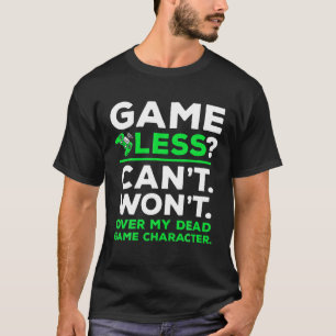 Camiseta Gamer Game Less?, Funny Gamer, Video Games Men Boy