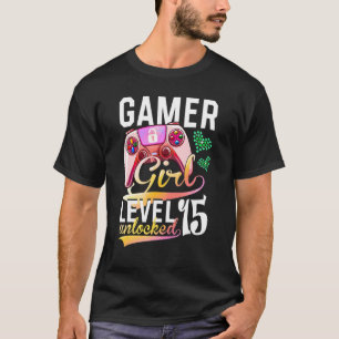 Camiseta Gamer Girl Level 15 Unlocked Video Game 15 Birth