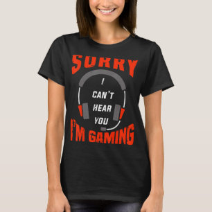 Camiseta Gamer Headset me desculpe por não poder ouvi-lo Es