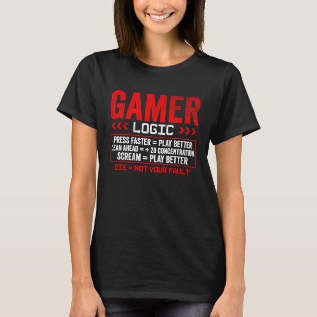 Camiseta Gamer Logic  Press lean scream  Gaming (Frente)
