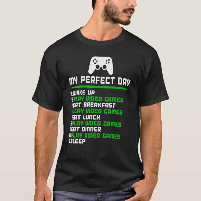Camiseta Gamer My Perfect Day Play Video Games Funny Teen B (Frente)