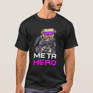 Camiseta Gamer Pug Meta Hero Realidade Virtual Web 3 0 Jogo