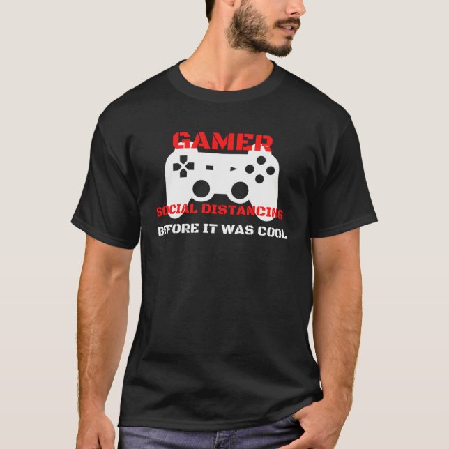Camiseta Gamer social distancing before it was cool distanc (Frente)