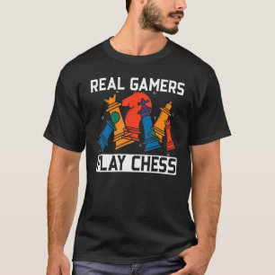 Camiseta Gamers de verdade jogam Chess no Conselho do Grand