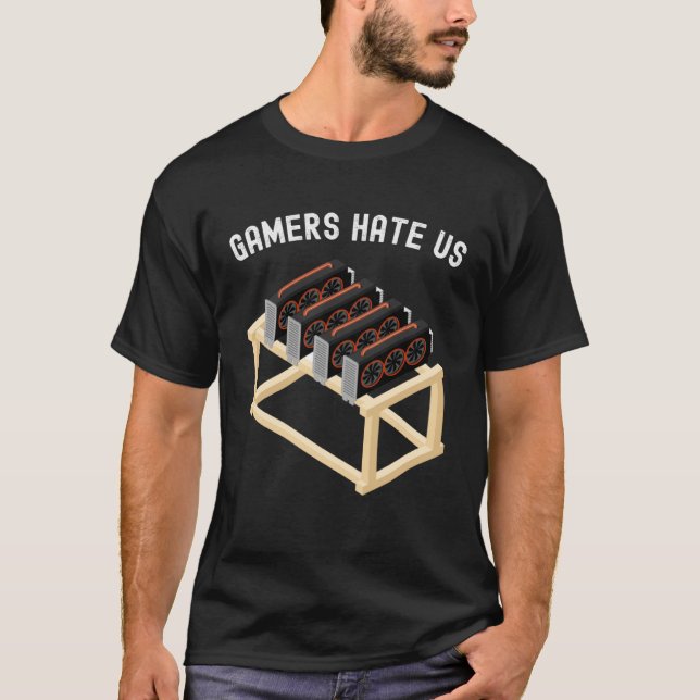 Camiseta Gamers Hate Us Crypto  Miner Gear Cryptocurrency (Frente)