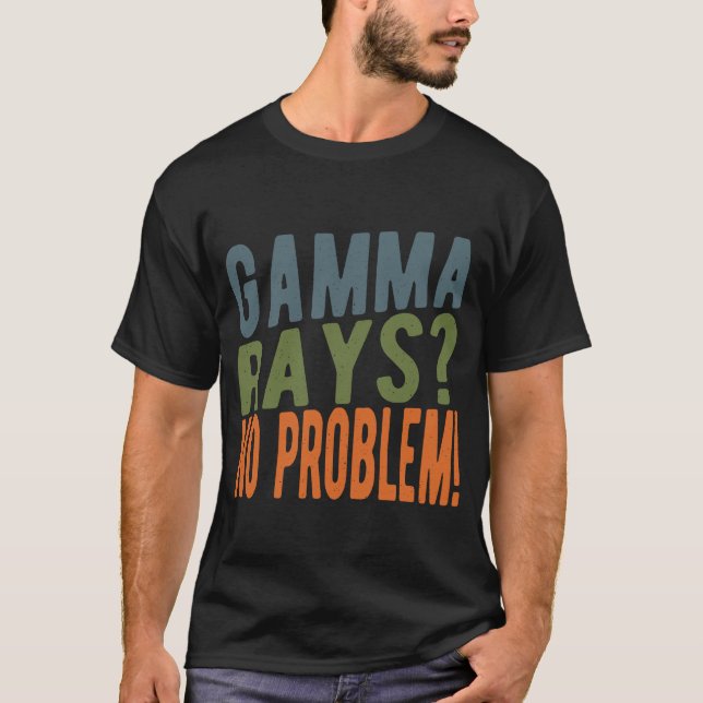 Camiseta Gamma não levanta problemas com o Engenheiro nucle (Frente)