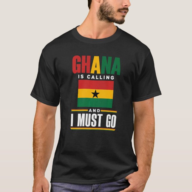Camiseta Gana Gana Bandeira Gana Gana Está Ligando E Eu (Frente)