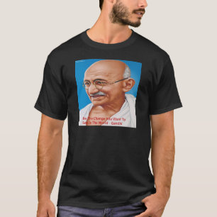 Camiseta Gandhi & Be The Change Quote