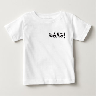 Camiseta GANG! BABY