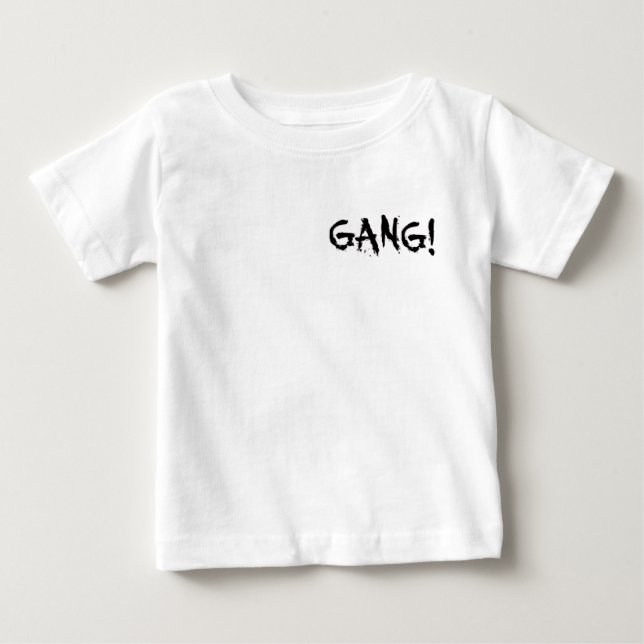 Camiseta GANG! BABY (Frente)