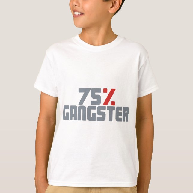 Camiseta Gângster de 75% (Frente)