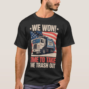 Camiseta Ganhámos Tempo Para Levar O Lixo Para Fora Trump 4