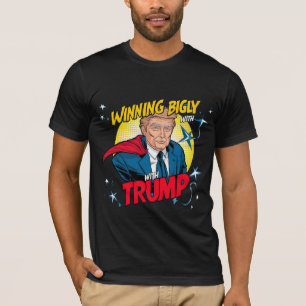 Camiseta Ganhando Bigly com Trump Tee