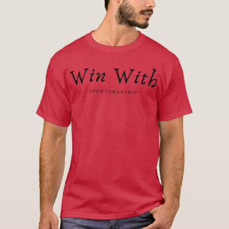 Camiseta Ganhe com citação motivacional esportiva de esport