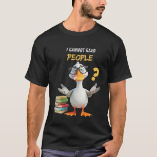 Camiseta Ganso bonito com livros, não consigo ler pessoas