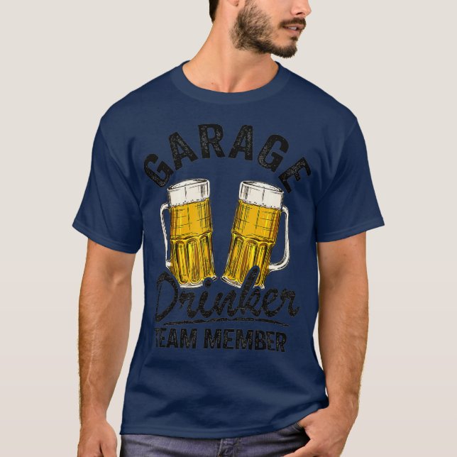 Camiseta Garage Drinker Team Member Day Beer Pai (Frente)
