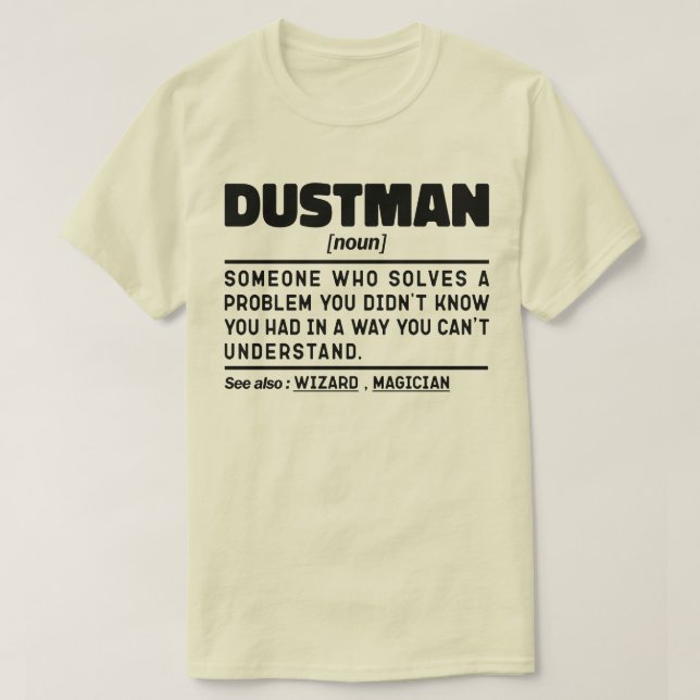 Camiseta Garbage man Noute Definition Worker Legal Design (Frente do Design)