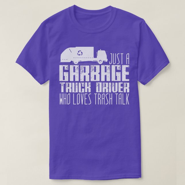 Camiseta Garbage Truck Driver Joke Trucks Recycling Trash T (Frente do Design)