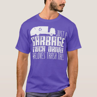 Camiseta Garbage Truck Driver Joke Trucks Recycling Trash T