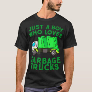 Camiseta Garbage Truck Just A Boy Who Loves Garbage Trucks