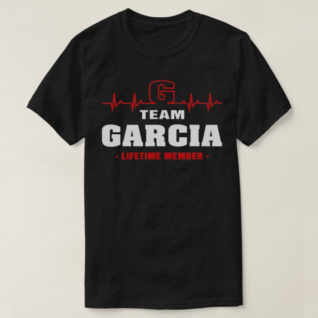 Camiseta Garcia Surname last name Family team Garcia lifeti (Frente do Design)