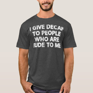 Camiseta Garçom De Café Engraçado Para Homens E Mulheres